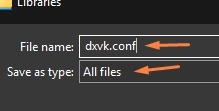 Notepad Save As dialog with filename dxvk.conf and Save as type set to All files