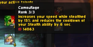 Camouflage talent tooltip: increases speed while stealthed by 15% and reduces Stealth cooldown by 6 seconds