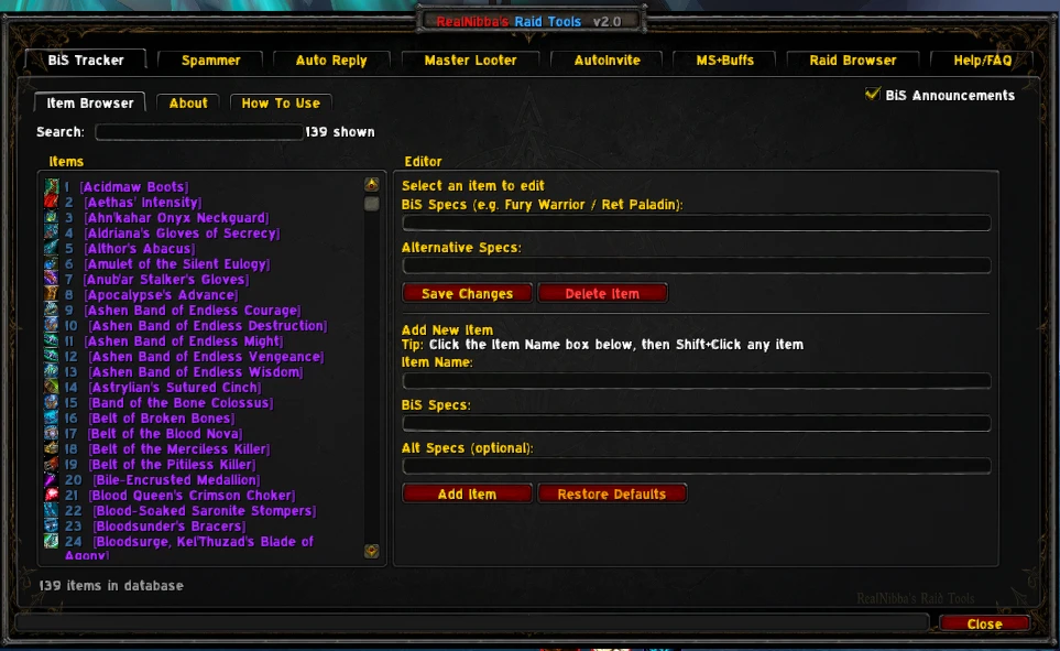 RealNibba's Raid Tools v2.0 full window, showing the BiS Tracker, Spammer, Auto Reply, Master Looter, AutoInvite, MS+Buffs, Raid Browser and Help/FAQ tabs